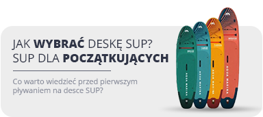 Jak wybrać deskę SUP? SUP dla początkujących